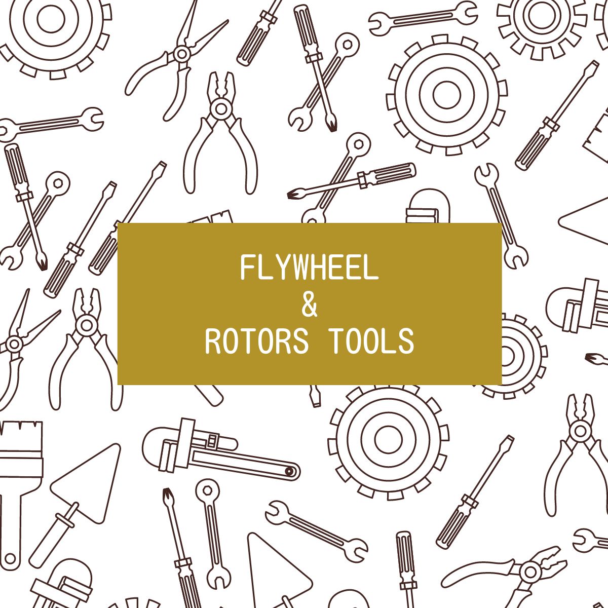 Flywheeel & Rotors Tools